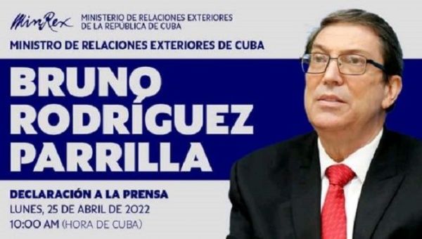 The Cuban Minister of Foreign Affairs, Bruno Rodríguez Parrilla denounced that Cuba has been excluded from the preparations for the IX Summit of the Americas to be held in Los Angeles, California, from June 8 to 10, 2022 